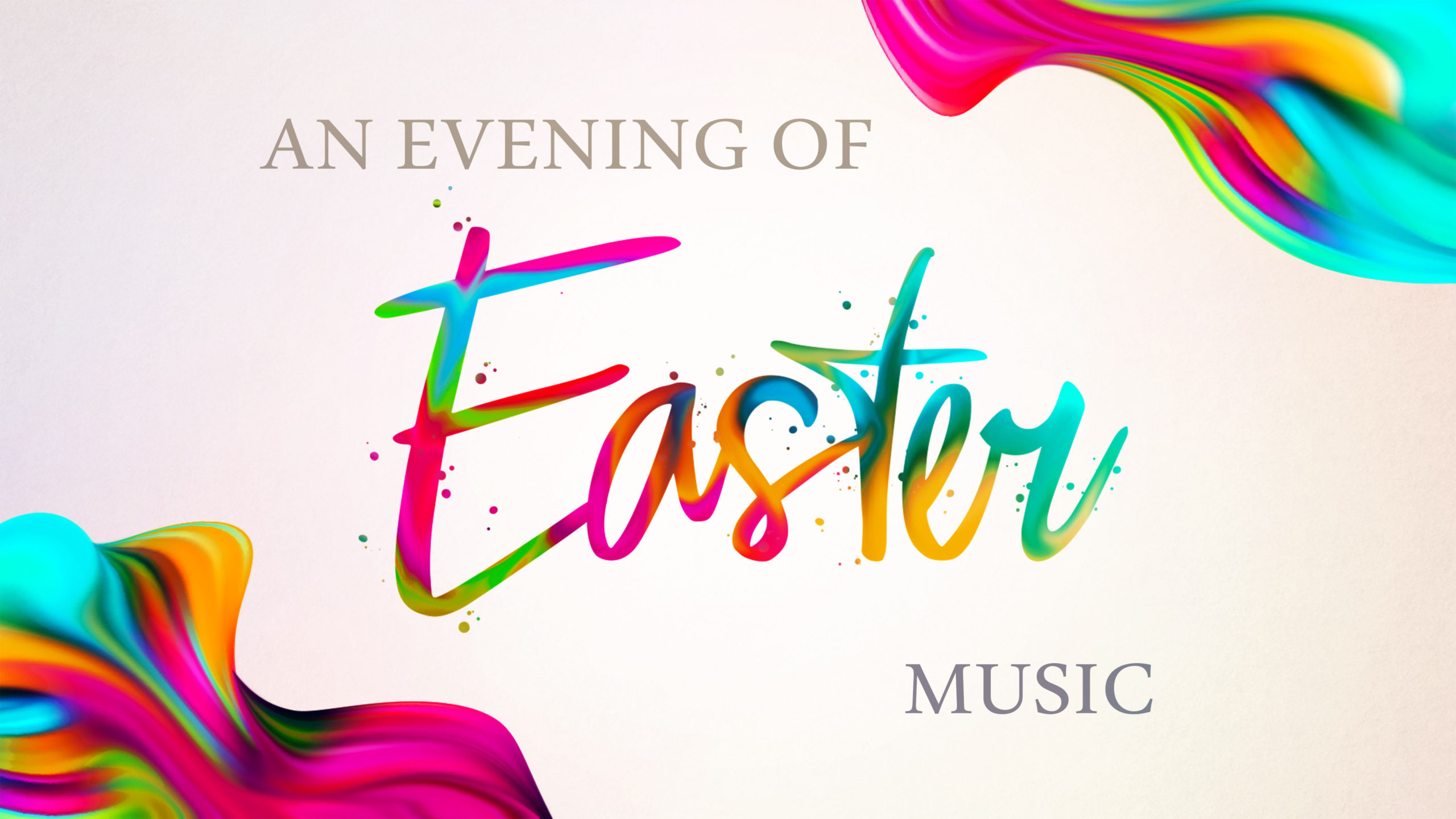An Evening of Easter Music